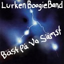 Lurken Boogie Band - Skit I Hela Skiten