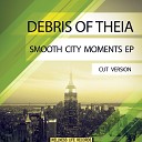 Debris of Theia - Good Night Darling Cut Version