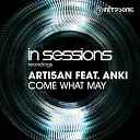 Artisan feat Anki - Come What May Intro Edit