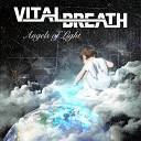 Vital Breath - Welcome to My World