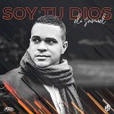 Eli Samuel - Soy Tu Dios