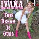 Ivana Raymonda van der Veen - This Dream Is Ours