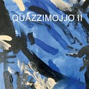 Quazzimojjo - High Voltage Nights