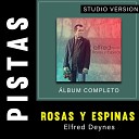 Elfred Deynes - Rosas y Espinas