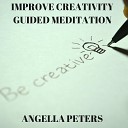 Angella Peters - Your Mind Is Focused and Clear