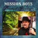 Mission Boys - Dreamy Summer Nights