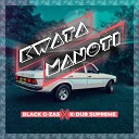 Black G Zas feat K Dub Supreme - Kwata Manoti Acappella