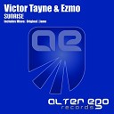 Victor Tayne Ezmo - Sunrise Radio Edit