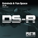 14 Eximinds Yan Space - On Air Extended Mix DIGITAL