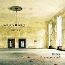 Linney feat Anchor Bell - Unsteady Original Mix