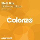 Matt Fax - Horizon Extended Mix