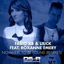 Fabio XB Liuck feat Roxanne Emery - Nowhere To Be Found LennyMendy Radio Edit