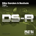 Mike Sanders Beatsole - Trigger Original Mix