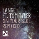 Lange feat Tom Tyler - On Your Side ANG Radio Edit