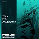 Zack Mia - Connected Extended Mix