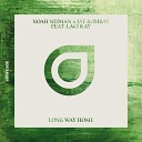Noah Neiman Jay Bombay feat LACI - Long Way Home Original Mix