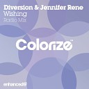 Diversion feat Jennifer Rene - Wishing Radio Edit