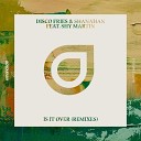 Disco Fries Shanahan Ft Shy Martin - Is It Over IZECOLD Remix