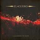 El Cuero - When the Lights Go Out