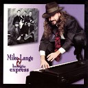 Mike Lange Boogie Express - Good Rockin Tonight
