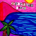 Operation Playa - Stay doped Original