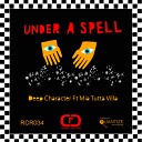 Deep Character feat Mia Tutta Villa - Under A Spell Junior White Vocal Mix