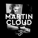 Martin Cloud Grafter - Everything Is Possible