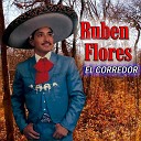 Ruben Flores - Mi tierra mexicana