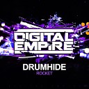 Drumhide - Rocket Original Mix