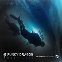Funky Dragon - Deep Dive Original Mix