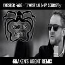 Chester Page - wist ln y Sobriet Kraken s Agent Remix