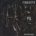 Finkseye - Slipping Away