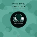 Yasin Torki - Time to Fly Nio March Club Dub