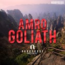 AmRO - Goliath Original Mix