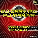 DJ Gary MC PJ Makina - Bonkers Original Mix