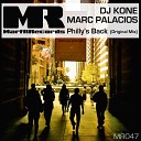 Dj Kone Marc Palacios - Philly s Back Original Mix