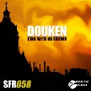 Douken - King With No Crown Original Mix