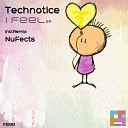 Technotice - I Feel Original Mix