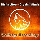 Distraction - Crystal Winds Original Mix