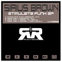 Sirius Brown - Good For U Errol Dix Remix