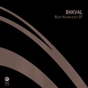 SHKVAL - Know Original Mix