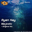 Ryan Kay - Majestic Original Mix