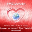 Roman Messer feat Ange - Love Around The World Offshore Wind Remix