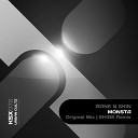 Bone N Skin - Monsta EH DE Remix