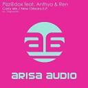 Pizz dox Feat Anthya Ren - New Orleans Original Mix