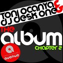 Toni Ocanya Dj Desk One - Let The Music Play Original Mix