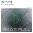 Skyvol - Night Tashkent Radio Edit