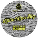 Little Man Big - Just There Soane Remix