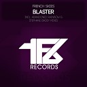 French Skies - Blaster Stephane Badey Remix