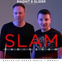 Magnit Slider - Slam Radioshow 371 30 08 2017 Track 01